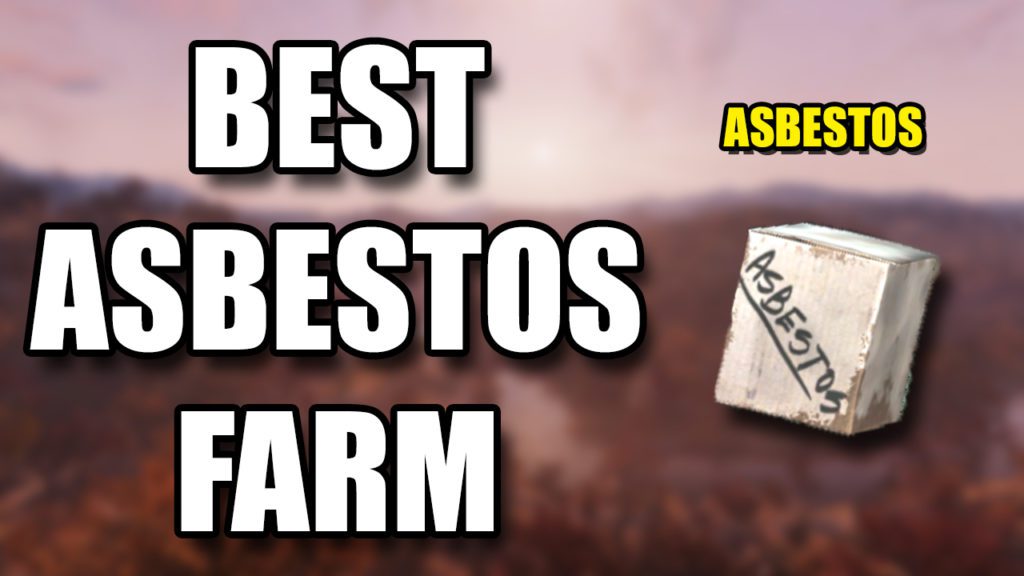 Fallout 76 Asbestos Farm