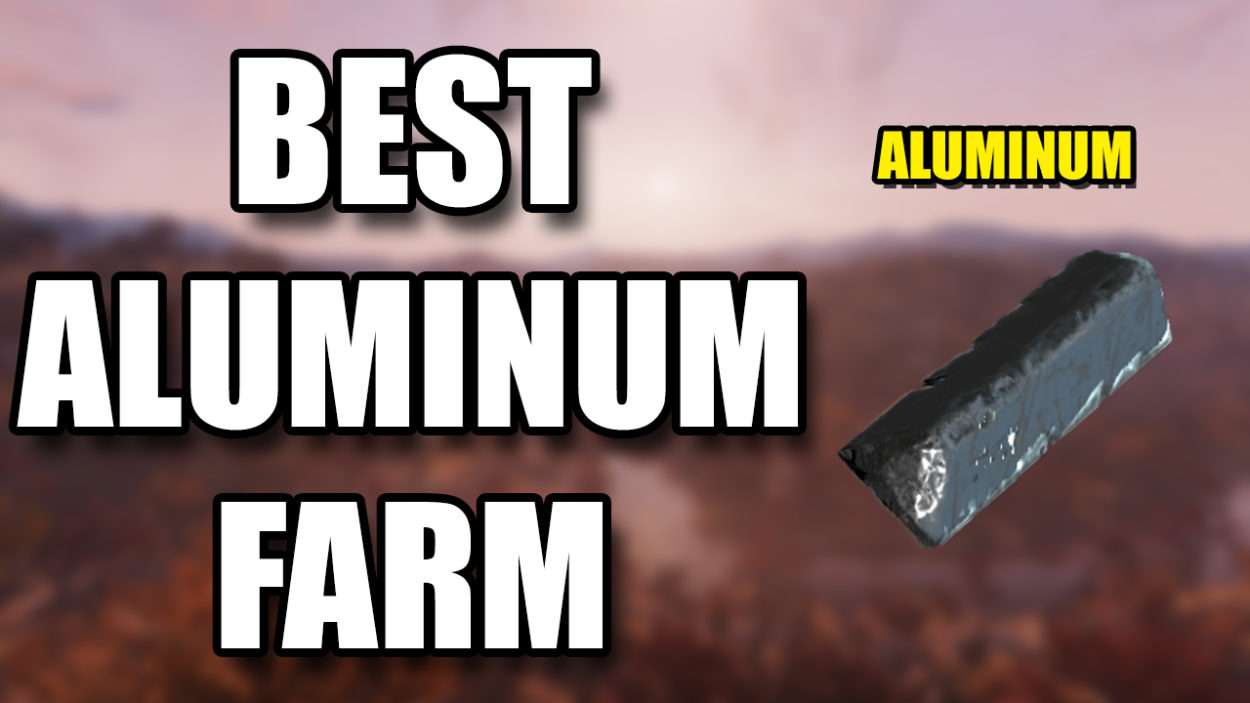 Fallout 76 Aluminum Farm