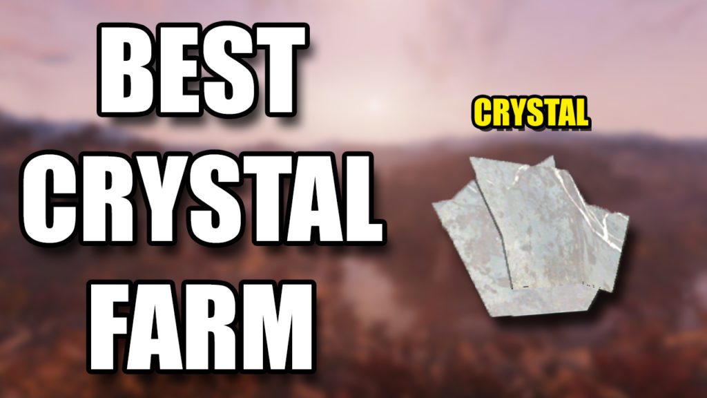 Fallout 76 Crystal Farm