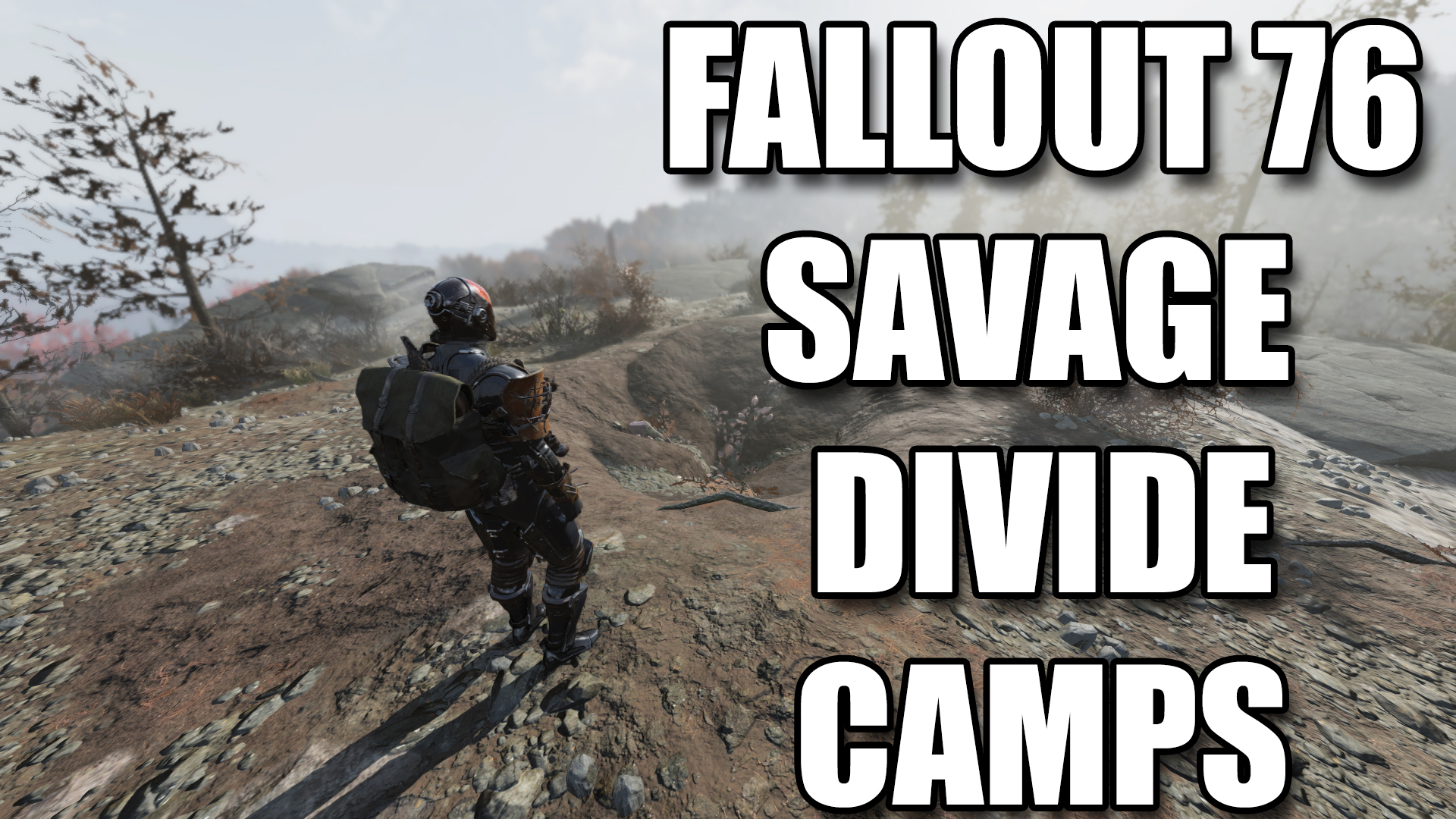 Fallout 76 Savage Divide Camps