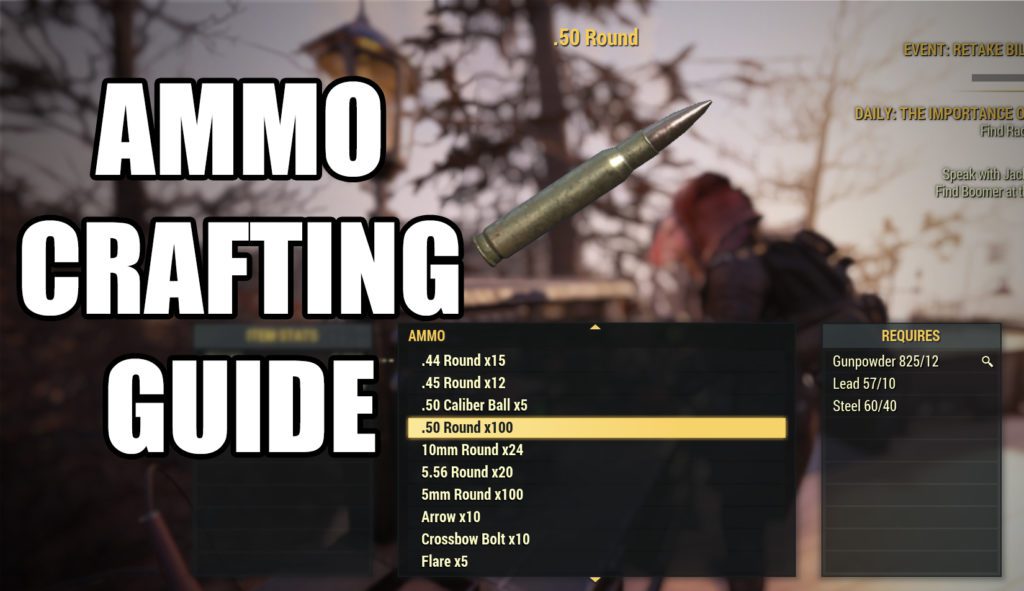 Fallout 76 Ammo Crafting Guide
